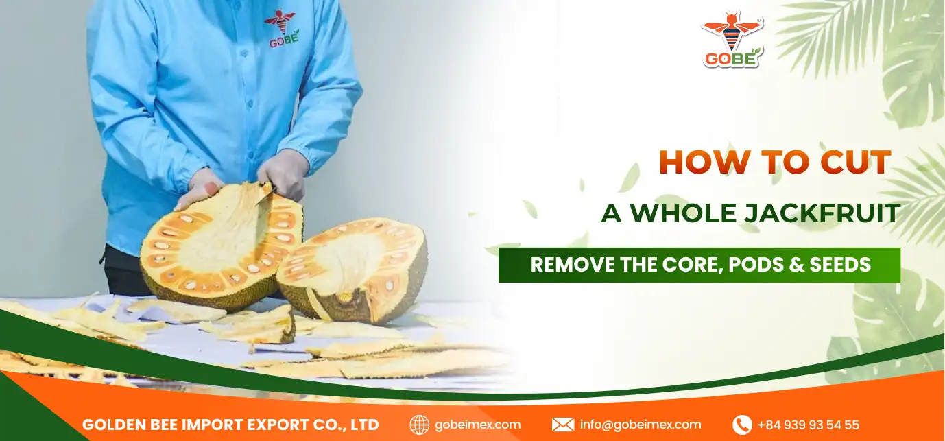 How to Cut a Whole Jackfruit: Remove the Core, Pods & Seeds